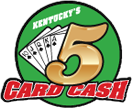 Kentucky: 5 Card Cash